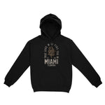 Miami True Love Hoodie Black front