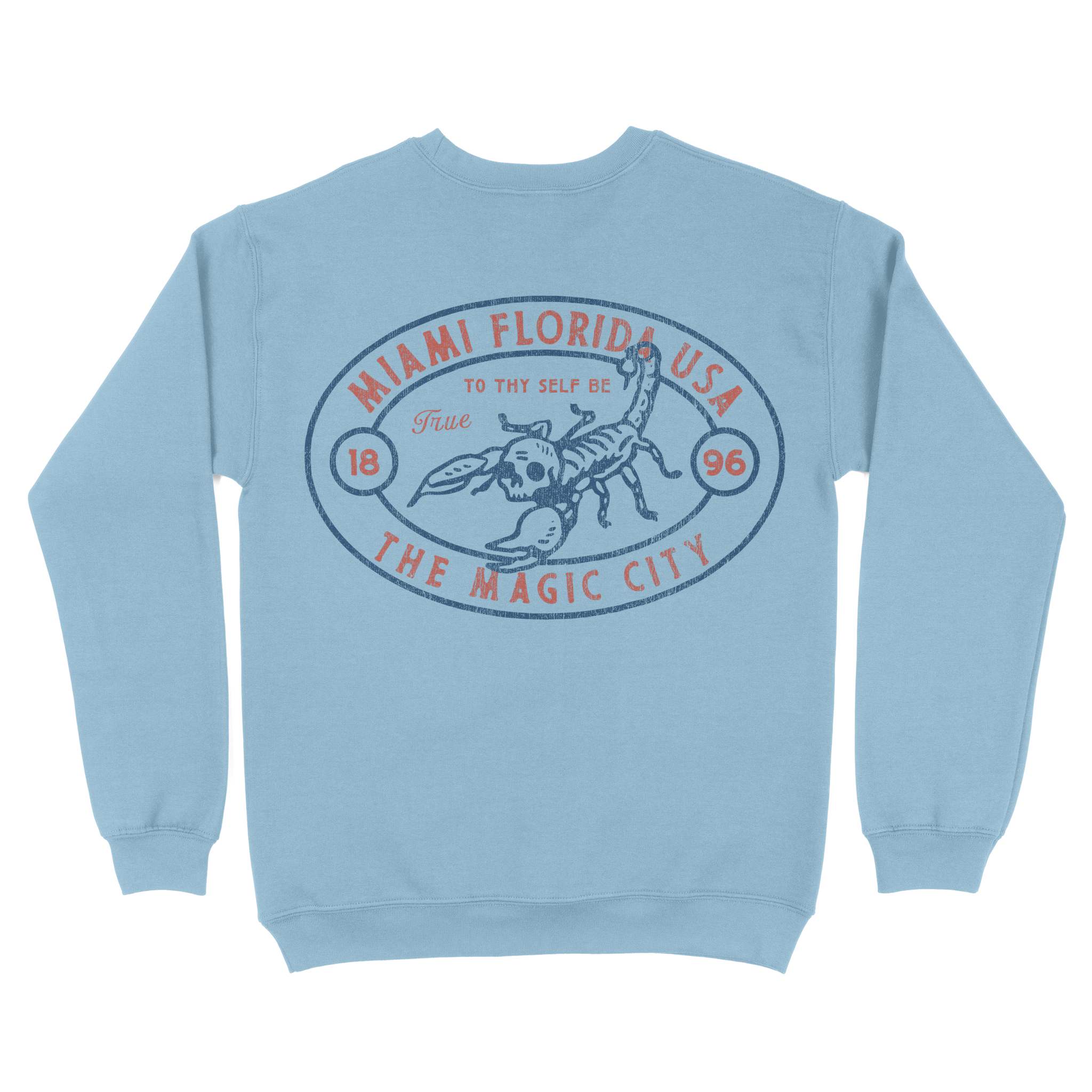 Miami Scorpions Rule Crewneck Light Blue back