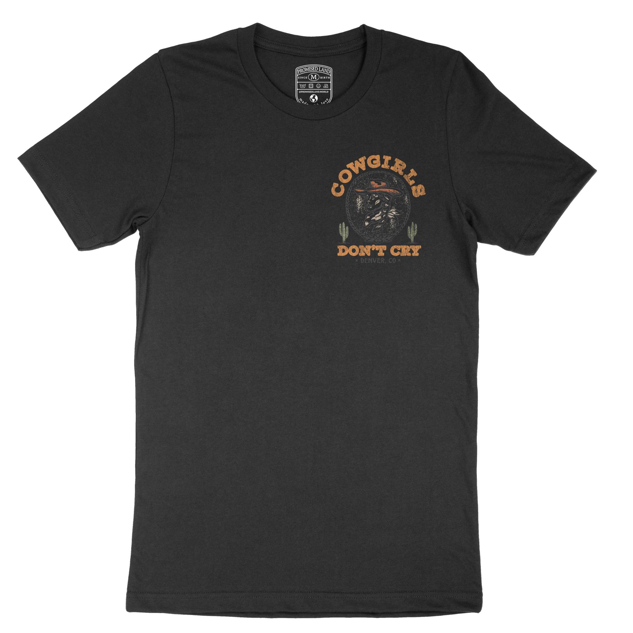 Denver Cowgirl's Don't Cry T-Shirt in Black - front view