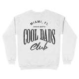 Miami Cool Dad Crewneck White back