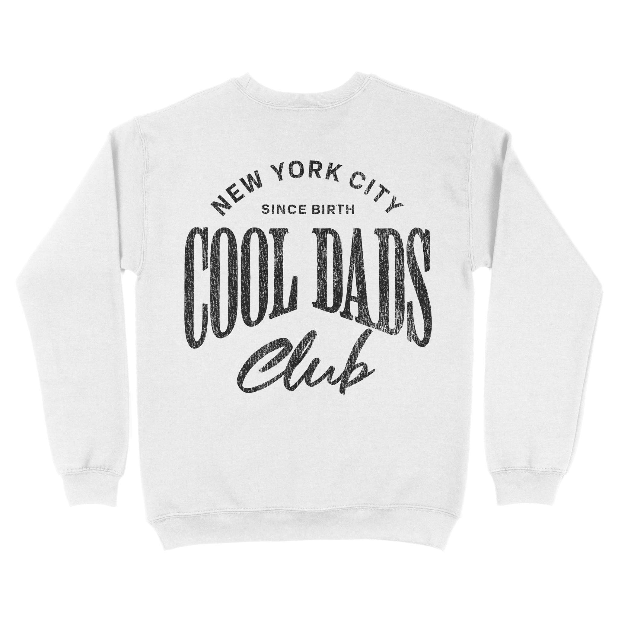 New York Cool Dad Crewneck White back