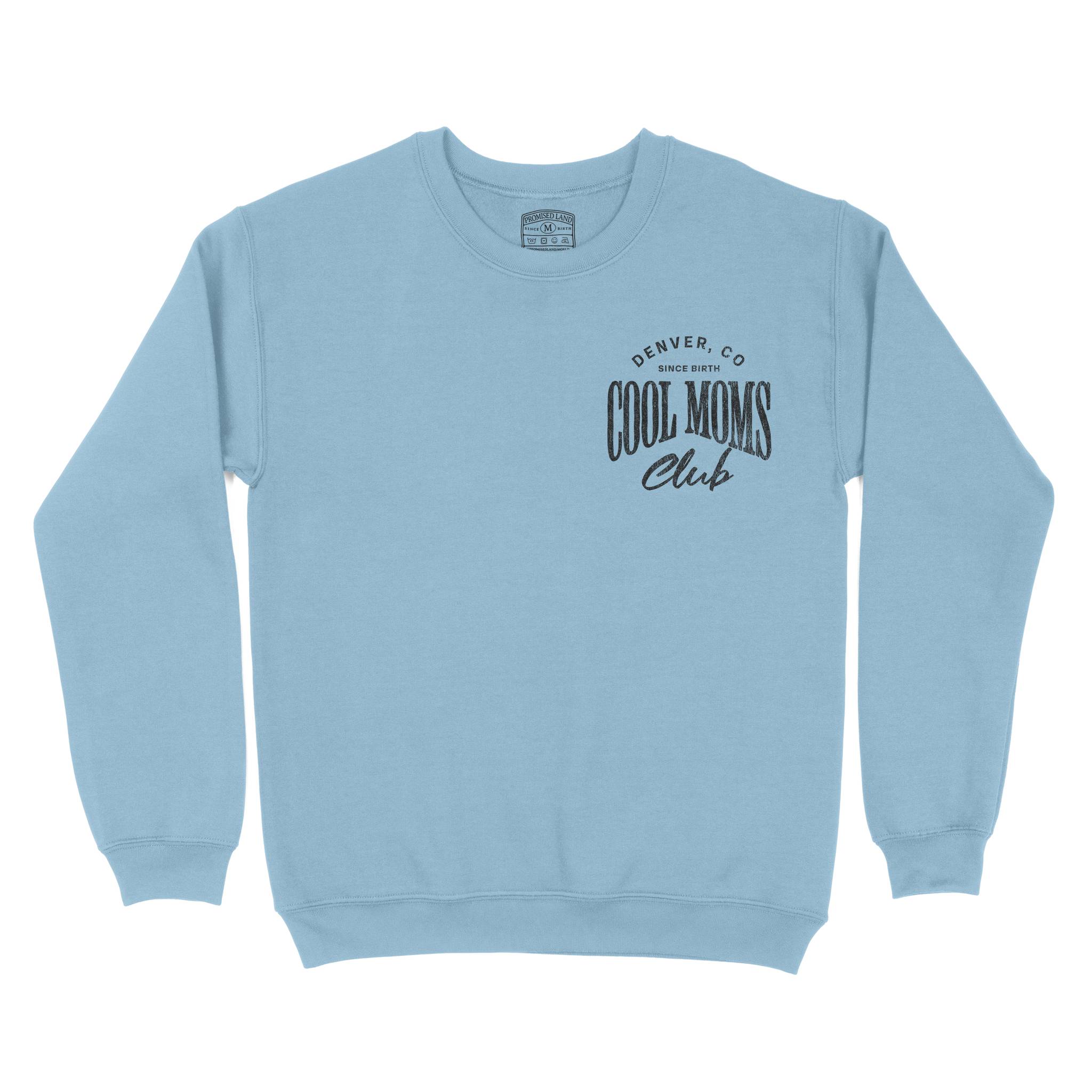Denver Cool Mom Crewneck Light Blue front