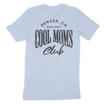 Denver Cool Mom T-Shirt Baby Blue back
