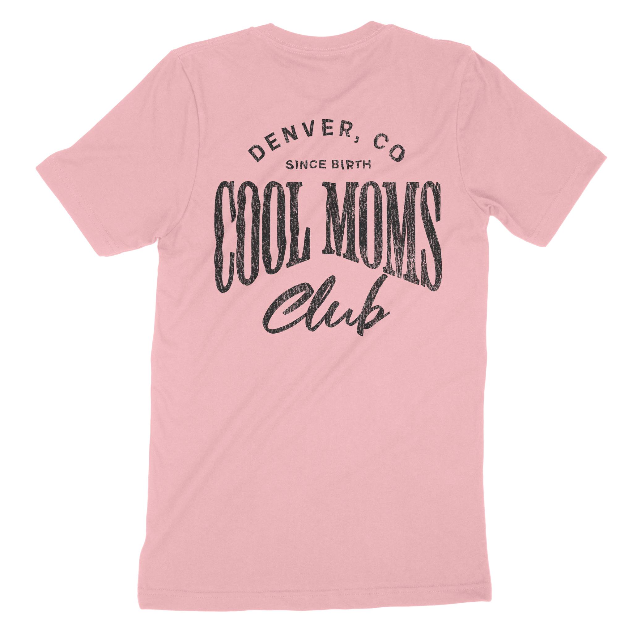 Denver Cool Mom T-Shirt Pink back