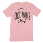 Miami Cool Mom T-Shirt Pink back