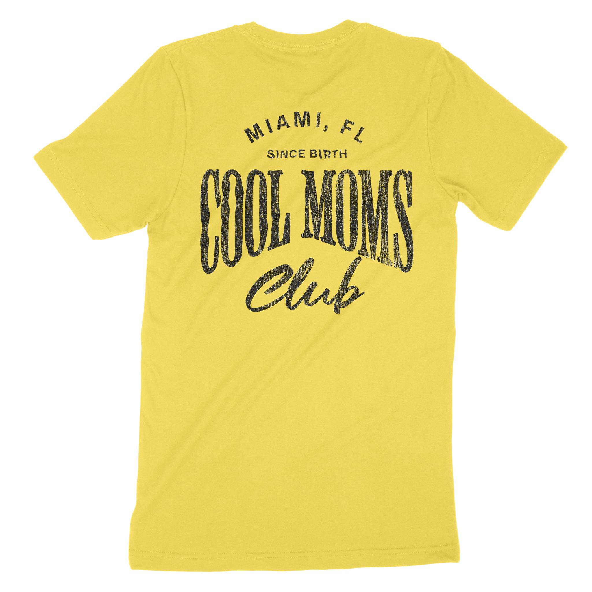 Miami Cool Mom T-Shirt Yellow back