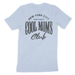 New York Cool Mom T-Shirt Baby Blue back